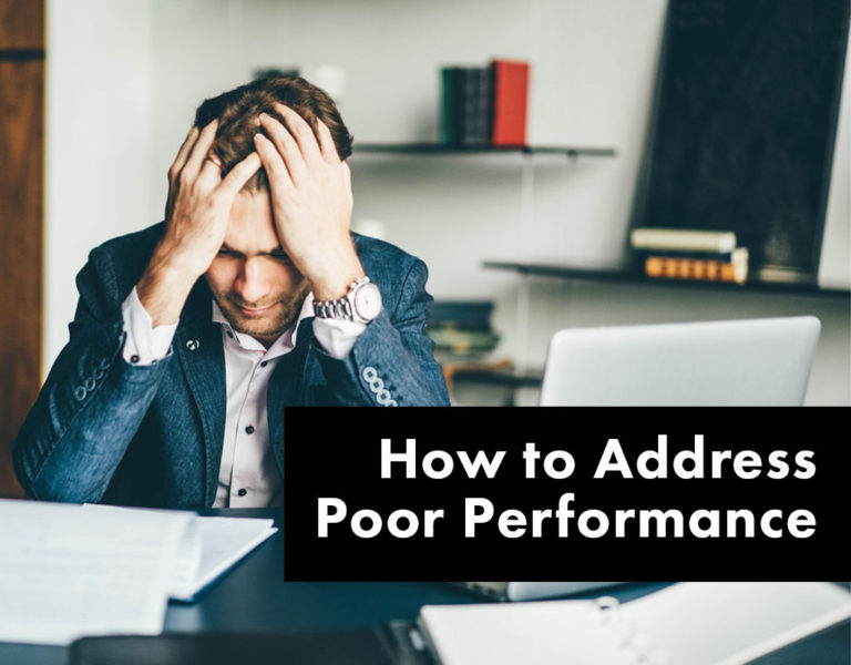 How To Address Poor Performance Of Staff