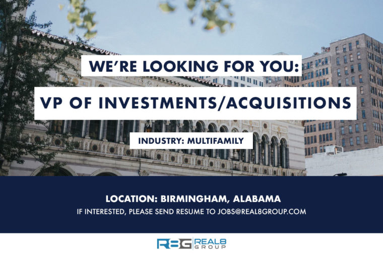 VP of Investments/Acquisitions  Birmingham, Alabama  Real8 Group